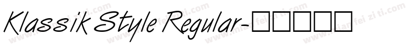 Klassik Style Regular字体转换
